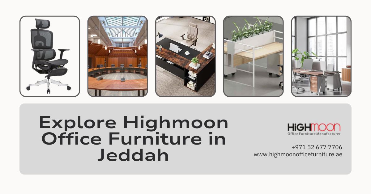 Office Furniture in Jeddah Find Top Quality Office Furniture